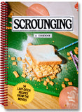 A24: Scrounging: A Cookbook - Softcover