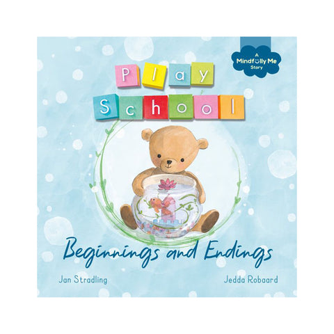 Play School: Beginnings & Endings - Hardcover