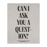 A24: Can I Ask You A Question? - Hardcover