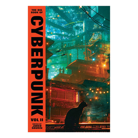 The Big Book Of Cyberpunk: Vol 2 - Hardcover