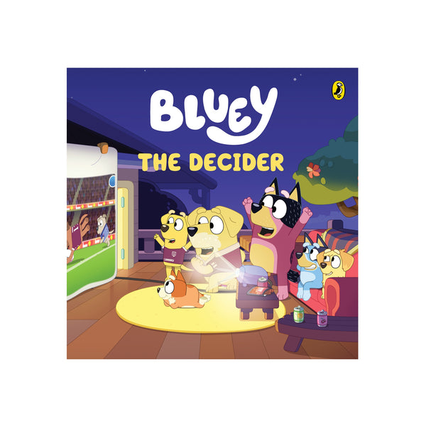 Bluey: The Decider - Hardcover