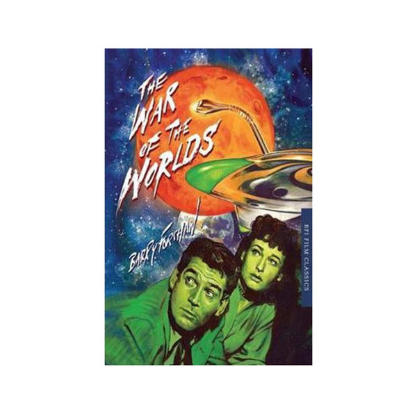 BFI Classics: The War Of The Worlds - Softcover