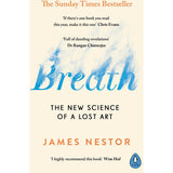 Breath: The New Science Of A Lost Art - Softcover