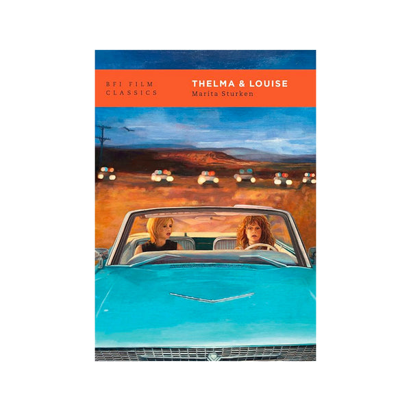 BFI Classics: Thelma & Louise - Softcover