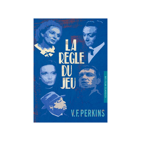 BFI Classics: La Regle du jeu - Softcover