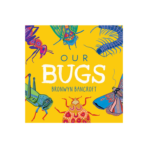 Our Bugs - Hardcover
