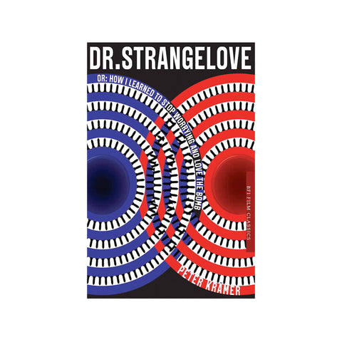 BFI Classics: Dr Strangelove - Softcover