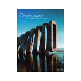 Dreamscapes: Surreal Spaces - Hardcover