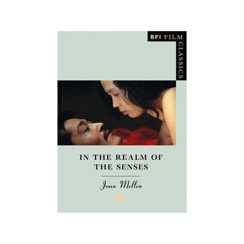 BFI Classics: In The Realm Of The Senses - Softcover