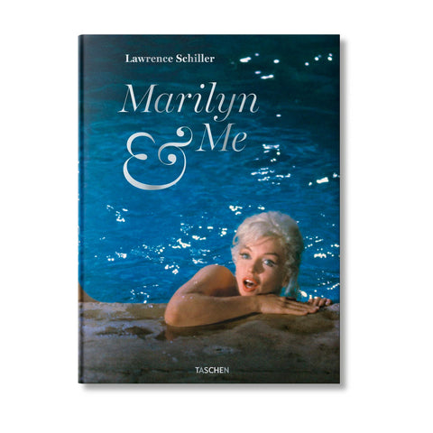 Lawrence Schiller: Marilyn & Me - Hardcover