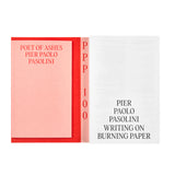 Fireflies: Pier Paolo Pasolini: Writing On Burning Paper/Poet Of Ashes