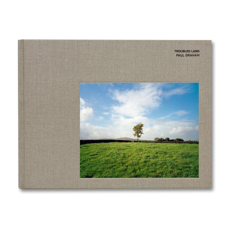 Troubled Land: Paul Graham - Hardcover