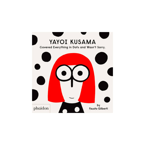Yayoi Kusama Covered Everything In Dots - Hardcover